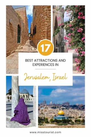 A collage showing highlights of Jerusalem, Israel, including narrow streets, blooming flowers, a person in a purple shawl by a column, and a city view with the Dome of the Rock. Text: 